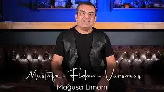 Mustafa Fidan Vursavuş - Mağusa Limanı