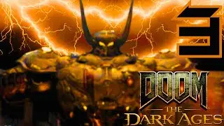 DOOM The Dark Ages - Chapter 3 - Let The Titans Fight Begin!!!