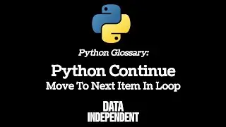 Python Glossary: Continue