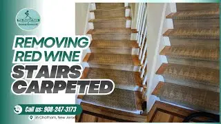 Removing Red Wine from Stairs Carpeted in Chatham NJ #stairs