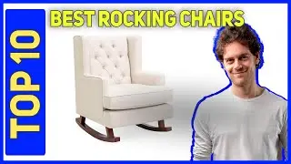 Best Rocking Chairs in 2023 [Top 10 Rocking Chairs]