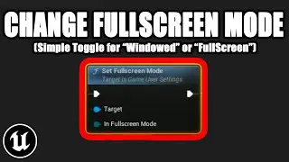 How To Change Windowed Mode in Unreal Engine 5 | UE5 Concept Overview