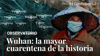 La radical cuarentena con la que China está derrotando al coronavirus Covid-19