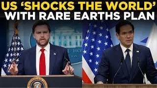 US MINERALS SUMMIT LIVE | US Unveils Bold Rare Earths Move That Stuns World Leaders