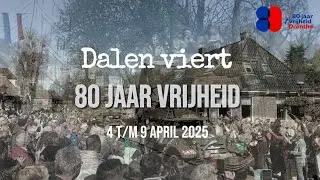 Sfeerimpressie Dalen viert 80 jaar vrijheid