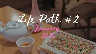 Life Path 2 Tarot Chat - January 2026 ✨☕