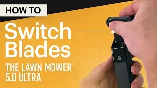How To Switch Blades - The Lawn Mower&reg; 5.0 Ultra