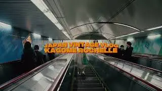 [ japan vlog ] Aesthetic Vibes Travel Film by Kagome Rochelle
