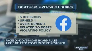Panel overturns 4 Facebook content takedowns in first ruling; Trump case pending
