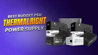 Thermalright Power Supply - Best Budget Gaming PSU 2025