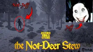 Jeff plays the Not-Deer Stew - Itch.io games
