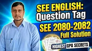 SEE English Question Tag Solutions | SEE Question Tag Class 10 Grammar