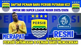 RESMI ‼️DAFTAR PEMAIN PERSIB TERBARU PUTARAN KE2  - BRI SUPER LEAGUE MUSIM 2025/2026 - KABAR PERSIB