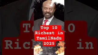 Top 10 Richest People in Tamil Nadu 2025 | Net Worth & Companies Revealed 💰🔥 #facts #jiggleshorts