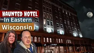 Внутри одного из самых проклятых отелей Висконсина 😨