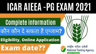 ICAR PG ENTRANCE EXAM 2021 complete info.|| ICAR JRF 2021 exam date || ICAR application form 2021