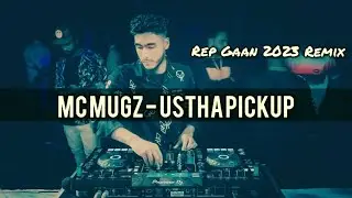 Mc Mugz - Ustha Pickup Remix | Bangla New Rep Song 2023 | Tiktok Trending Song | D jay Saiful Mix