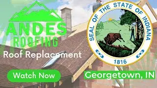 Roof Replacement - Georgetown, Indiana