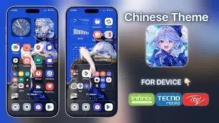 Китайская тема оформления для Infinix/Tecno/Itel (новинка 2026 года)
