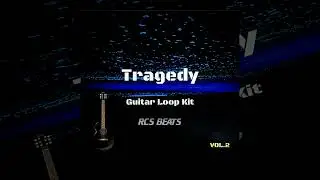 [FREE] Guitar Loop Kit - Tragedy Vol.2 (Juice WRLD, Iann Dior, Polo g, The Kid Laroi Type Loop Kit)