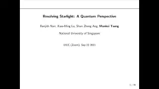 Resolving starlight: a quantum perspective presented by Mankei Tsang