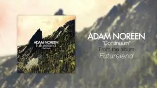 Adam Noreen - Continuum