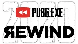 PUBG.EXE REWIND 2020 | All Creator EXE JOIN TO THE BATTLE