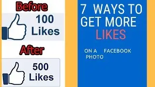 7  Ways to Get More Likes on a Facebook Photo.