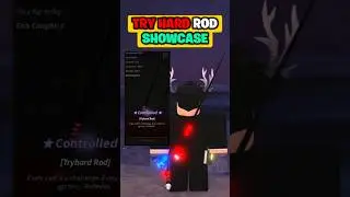 Tryhard Rod Showcase in Fisch... #fisch #robloxfisch