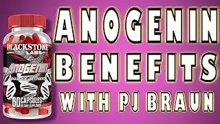 Anogenin Benefits (2019) - PJ Braun