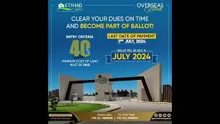 Etihad Town Phase 2 Balloting Event - July 2024