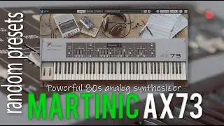 MARTINIC AX73 random presets