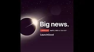 The New LaunchGood Keynote