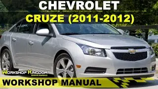CHEVROLET CRUZE (2011-2012) Workshop Service Repair Manual - English - PDF Download