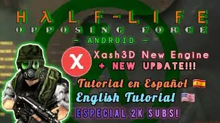 Half-life Opposing Force al fin en Android! | Xash3D New Engine