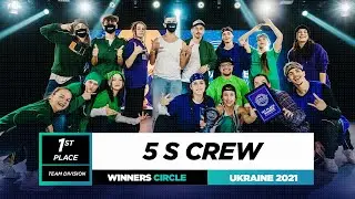 5 S Crew | 1st Place Team | Winner Circle | World of Dance Ukraine 2021 | #WODUA21