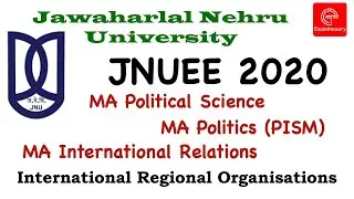JNU Entrance Exam MA Political Science, Politics & International Relations - Regional Organisations