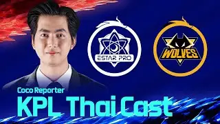 [Thai Broadcast] 🔴 LIVE : Wuhan.eStarPro vs Chongqing.Wolves (Bo5) - KPL Spring 2023 w/ KnightSD