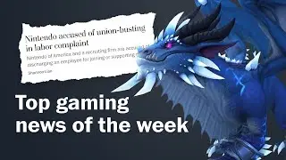 WoW Dragonflight, Nintendo union-busting? and Elden Ring Patch 1.04 | Top gaming news livestream