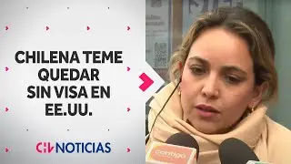 Chilena detenida teme quedar sin Visa y no poder volver a entrar a Estados Unidos - CHV Noticias