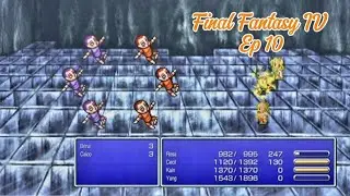 Final Fantasy IV - Ep 10: Taking a trip to the underworld!