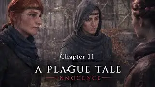 Chapter 11: Alive - A Plague Tale: Innocence | M&eacute;lie and Arthur are back with new information!