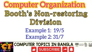 Booth's Non-restoring Division//Signed Binary Division