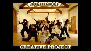 Creative Project | feat. LU K-POP | Full Video