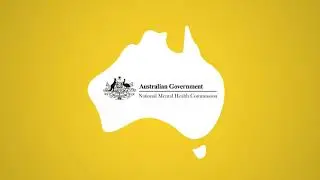 National Mental Health Commission - &ldquo;Look after your mental health, Australia.&rdquo;