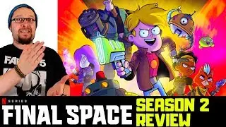 Final Space Season 2 Netflix Series Review