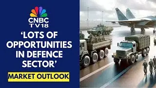Defence Sector Is Likely To Play Around Multiple Cycles: Samvitti Capital | CNBC TV18