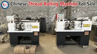 Chinese Thread Rolling Machine For Sale