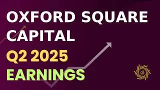 Oxford Square Capital OXSQ Q2 2025 Earnings Call