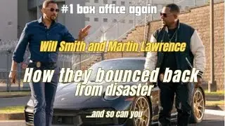 BAD BOYS: WILL SMITH & MARTIN LAWRENCE & HOW THEY BOUNCED BACK FROM DISASTER